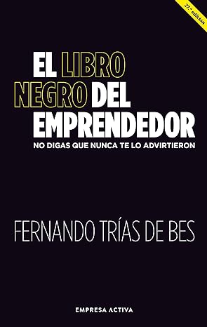 El libro negro del emprendedor Fernando Trías