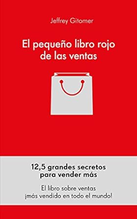 el pequeño libro rojo de las ventas jeffrey gitomer