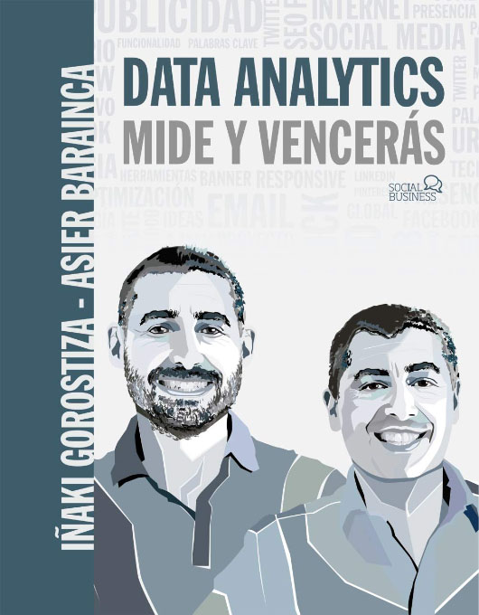data analytics mide y venceras inaki gorostiza asier barainca